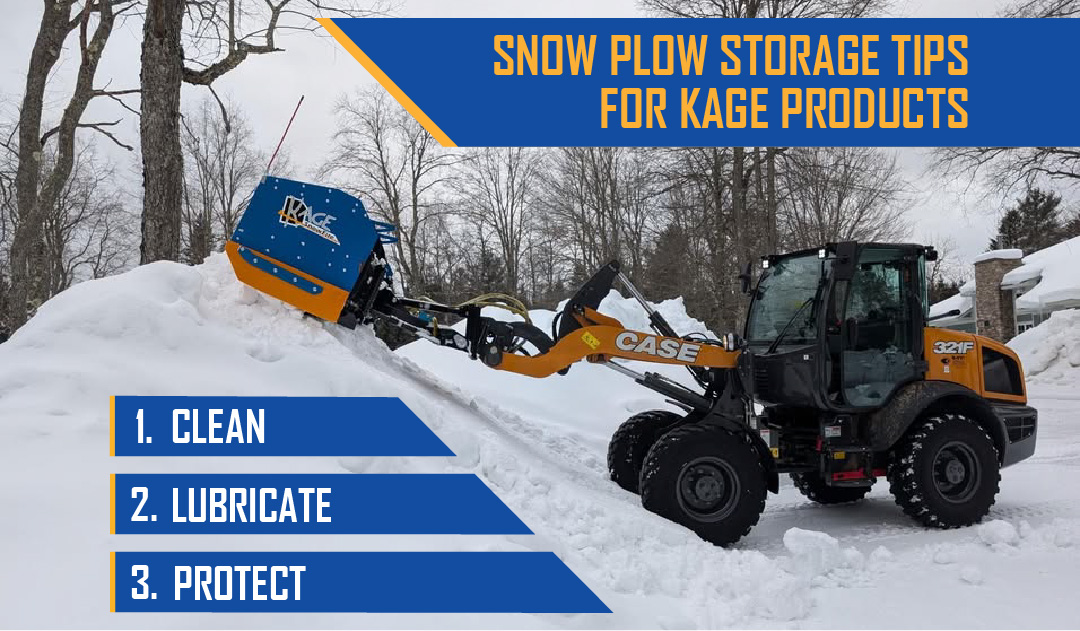 Snow Plow Storage and Other End of Season Maintenance Tips for KAGE Products